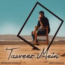 Tasveer Mein